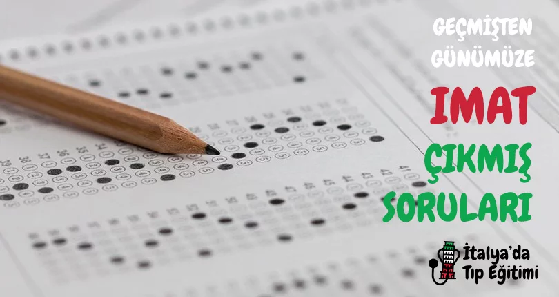 IMAT Sınavı Çıkmış Soruları